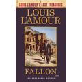 Fallon - Louis L'Amour - Paperback - Used