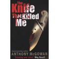 The knife that killed me - Anthony McGowan - Paperback - Used