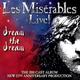 Les Miserables - Live!: Dream the Dream CD Album - Used