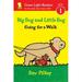 Pre-Owned Big Dog and Little Dog Going for a Walk (Reader): Big Dog and Little Dog Board Books (Hardcover) 0544430727 9780544430723