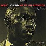 Pre-Owned - Moanin [Blue Note Bonus Track] by Art Blakey/Art Blakey & the Jazz Messengers (CD Mar-1995 Blue Note Records)