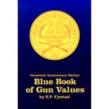 Pre-Owned Blue Book of Gun Values (Paperback 9781886768185) by S P Fjestad