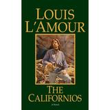 Pre-Owned The Californios (Paperback 9780553253221) by Louis L Amour