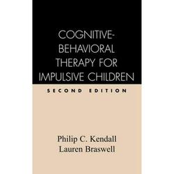 Pre-Owned Cognitive-Behavioral Therapy for Impulsive Children Second Edition (Hardcover 9780898620139) by Philip C Kendall Lauren Braswell