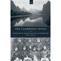 Pre-Owned The Cambridge Seven: The True Story of Ordinary Men Used in no Ordinary way (Paperback 9781845501778) by John Pollock