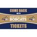 Montana State Bobcats 28" x 16" Come Back With Tickets Door Mat