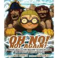 Pre-Owned Oh No! Not Again!: (Or How I Built a Time Machine to save History) (Or at Least My History Grade) (Oh No! Picture Book) Paperback