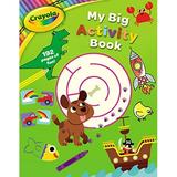 Pre-Owned Crayola My Big Activity Book (Crayola/Buzzpop) Paperback