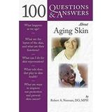 Pre-Owned 100 Questions and Answers About Aging Skin (100 Questions & Answers about) Paperback