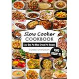 Pre-Owned Slow Cooker Cookbook: Easy One-Pot Meal Crock Pot Recipes - 1000 Recipes (Everyday Recipe Cookbook) Paperback