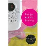 Pre-Owned He s Just Not That into You: The No-Excuses Truth to Understanding Guys Paperback