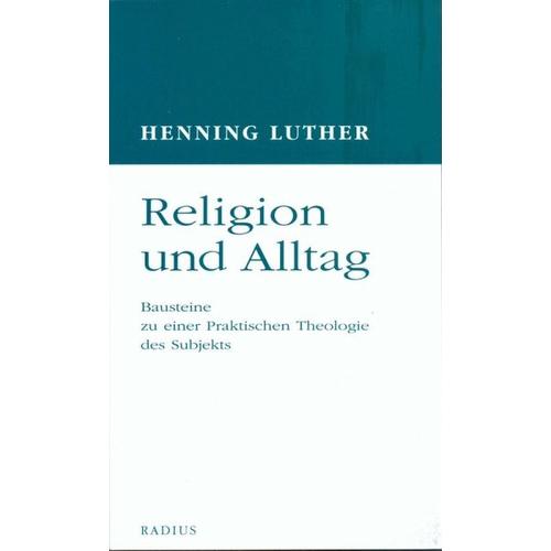 Religion und Alltag – Henning Luther