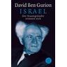 Israel. Der Staatsgründer erinnert sich - David Ben Gurion