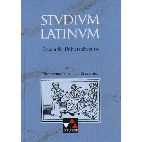 Studium Latinum 2. Übersetzungshilfen und Grammatik