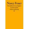 Die halbierte Gerechtigkeit - Nancy Fraser