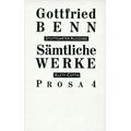 Sämtliche Werke - Stuttgarter Ausgabe. Bd. 6 - Prosa 4 (Sämtliche Werke - Stuttgarter Ausgabe, Bd. 6) / Sämtliche Werke, Stuttgarter Ausg. Bd.6, Tl.4