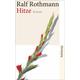 Hitze - Ralf Rothmann
