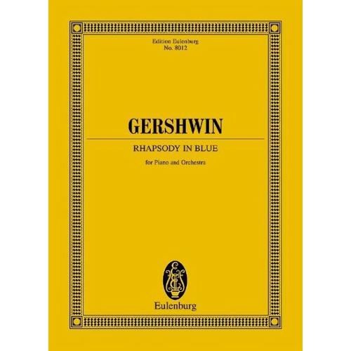 Rhapsody in Blue – George Komposition:Gershwin