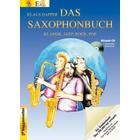 Das Saxophonbuch. Version Eb. Mit Mitspiel-CD und ausdruckbaren Klaviernoten - Klaus Dapper, Klaus Dapper
