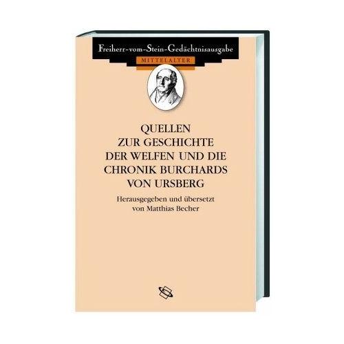 Quellen zur Geschichte der Welfen – Matthias (Hrsg.) Becher