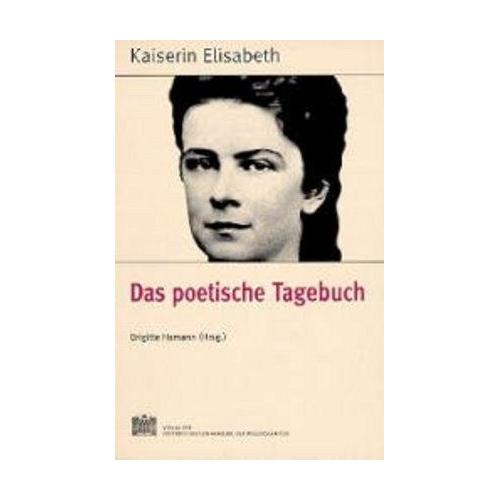 Kaiserin Elisabeth – Kaiserin von Österreich Elisabeth