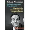 Sechs physikalische Fingerübungen - Physikalische Fingerübungen für Fortgeschrittene - Richard P. Feynman