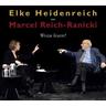 Wozu lesen? - Elke Heidenreich, Marcel Reich-Ranicki