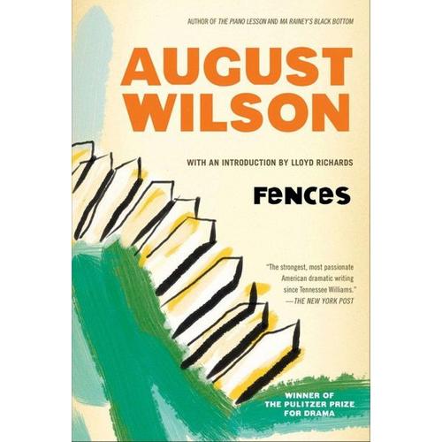 Fences – August Wilson