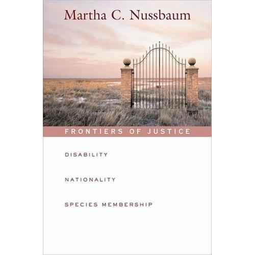 Frontiers of Justice – Martha C. Nussbaum
