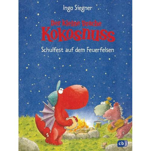 Schulfest auf dem Feuerfelsen / Die Abenteuer des kleinen Drachen Kokosnuss Bd.5 – Ingo Siegner