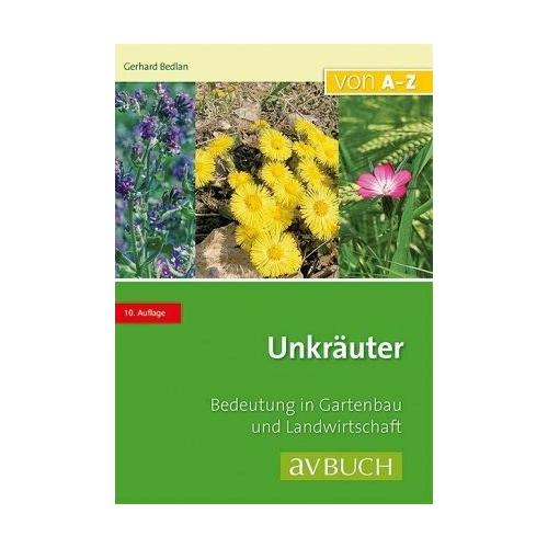 Unkräuter – Gerhard Bedlan