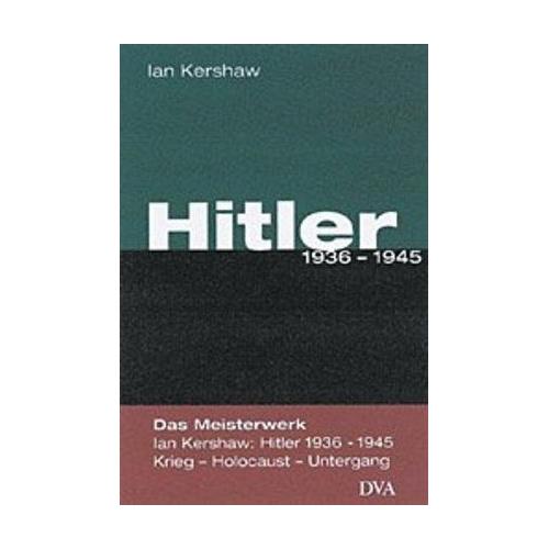 Hitler 1936 - 1945 - Ian Kershaw