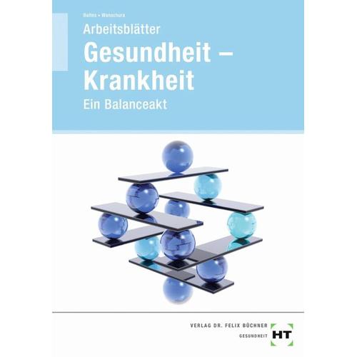 Arbeitsblätter Gesundheit – Krankheit