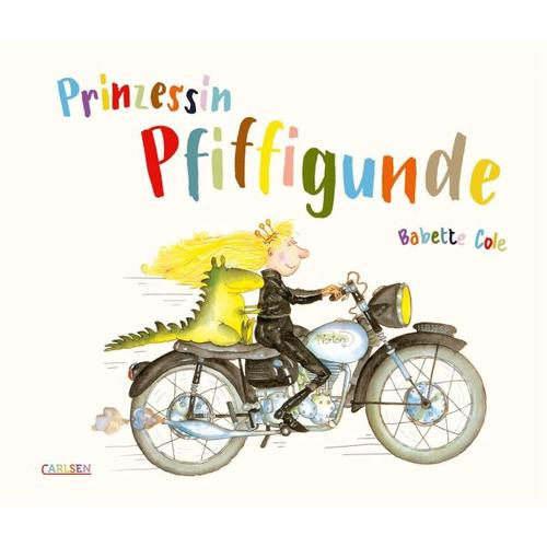 Prinzessin Pfiffigunde – Babette Cole