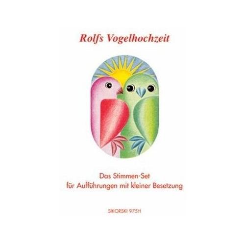 Rolfs Vogelhochzeit, Stimmen-Set – Rolf Zuckowski