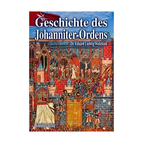 Geschichte des Johanniter-Ordens – Eduard L Wedekind