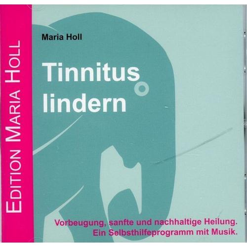 Tinnitus lindern, 1 Audio-CD – Maria Holl