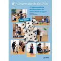 Wir singen durch das Jahr - Praxishandbuch - Karin Schuh, Christine Dannenberg