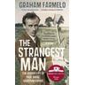 The Strangest Man - Graham Farmelo