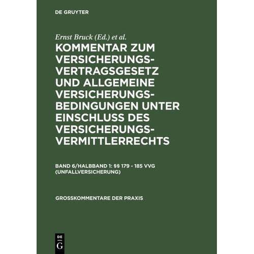 §§ 179 - 185 VVG (Unfallversicherung) - Klaus Herausgeber: Wagner
