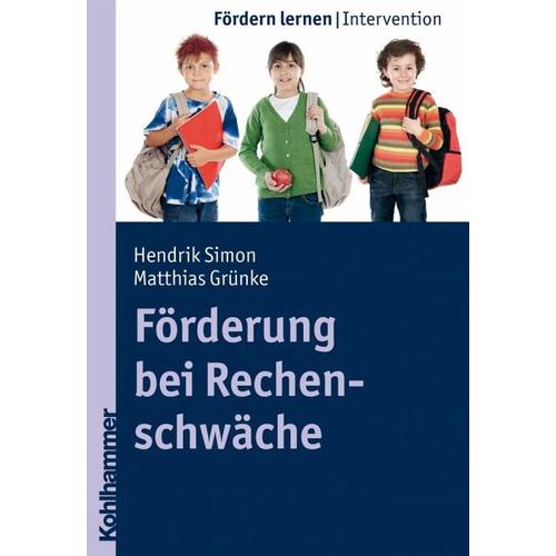 Förderung bei Rechenschwäche – Matthias Grünke, Hendrik Simon