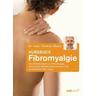 Kursbuch Fibromyalgie - Thomas Weiss