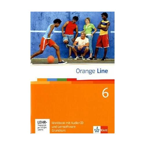 Orange Line. Workbook mit Audio-CD und Lernsoftware Teil 6 (6. Lernjahr) Grundkurs