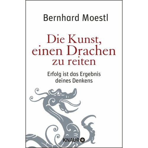 Die Kunst, einen Drachen zu reiten – Bernhard Moestl