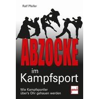 Abzocke im Kampfsport - Ralf Pfeifer