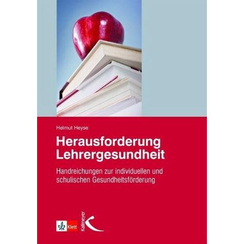 Herausforderung Lehrergesundheit – Helmut Heyse