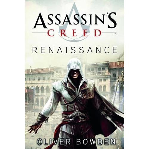 Renaissance / Assassin’s Creed Bd.1 – Oliver Bowden