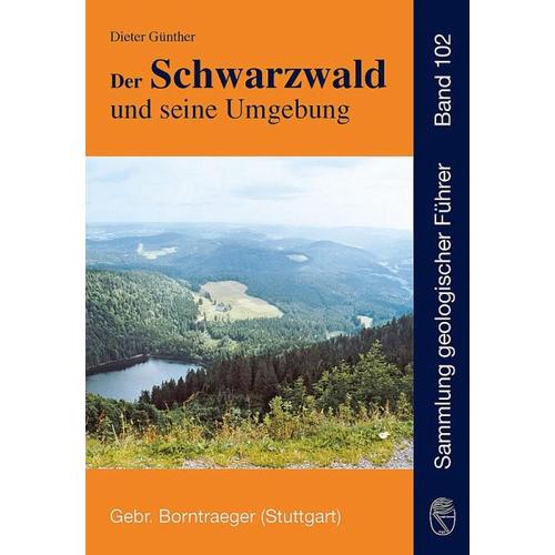 Der Schwarzwald und seine Umgebung – Dieter Günther