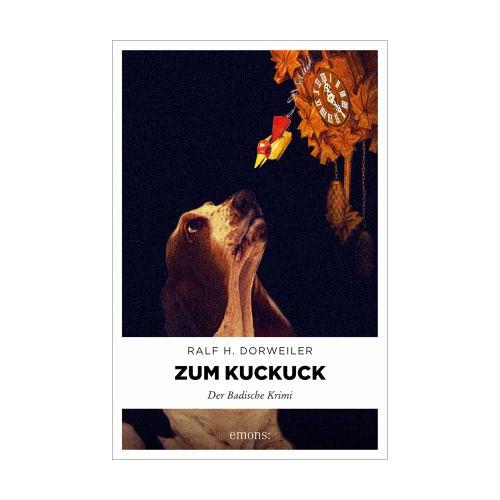 Zum Kuckuck - Ralf H Dorweiler