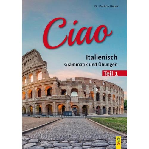 Ciao 1 – Italienisch für das 1. Lernjahr